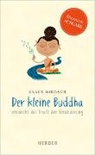 Claus Mikosch, Gert Albrecht - Der kleine Buddha entdeckt die Kraft der Veränderung