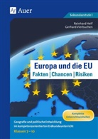 Reinhol Helf, Reinhold Helf, Gerhard Vierbuchen - Europa und die EU - Fakten, Chancen, Risiken