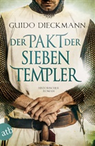 Guido Dieckmann - Der Pakt der sieben Templer