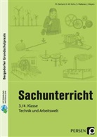 M. Dechant, Mon Dechant, Mona Dechant, K. -W. Kohrs, K.-W. Kohrs, Karl-Walte Kohrs... - Sachunterricht - 3./4. Kl., Technik & Arbeitswelt
