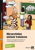 Chantal D Horst, Chantal D. Horst - Hörverstehen einfach trainieren, m. 1 CD-ROM