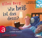 Ellen Berg, Tessa Mittelstaedt - Wie heiß ist das denn?, 2 Audio-CD, 2 MP3 (Audio book)