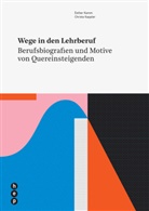 Esther Kamm, Kappler, Kappler, Christa Kappler - Wege in den Lehrberuf