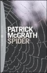 Patrick McGrath - Spider