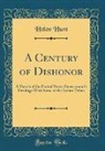 Helen Hunt - A Century of Dishonor
