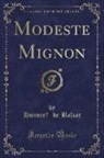 Honoré de Balzac, Honore´ de Balzac - Modeste Mignon (Classic Reprint)