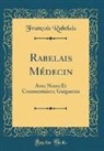 François Rabelais - Rabelais Médecin