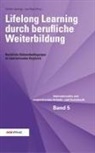 Guenther Löschnigg, Günthe Löschnigg, Günther Löschnigg, Noglar, Noglar, Luca Noglar... - Lifelong Learning durch berufliche Weiterbildung