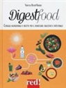 Vanessa Bedjaï-Haddad, A. Princet - Digestfood. Consigli alimentari per il benessere digestivo e intestinale