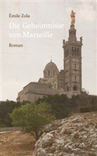 Émile Zola, Émile                            10002190316 Zola - Die Geheimnisse von Marseille