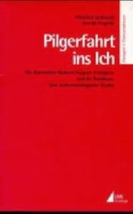 Winfried Gebhardt, Arnold Zingerle - Pilgerfahrt ins Ich Die Bayreuther Richard Wagner-Festspiele und ihr Publikum. Eine kultursoziologische Studie