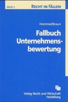 Inga Braun, Michael Hommel - Fallbuch Unternehmensbewertung