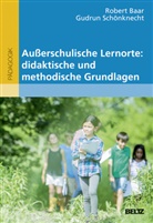 Rober Baar, Robert Baar, Gudrun Schönknecht - Außerschulische Lernorte: didaktische und methodische Grundlagen