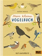 Katrin Wiehle, Katrin Wiehle - Mein kleines Vogelbuch