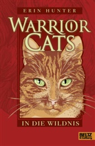 Erin Hunter, Klaus Weimann - Warrior Cats. In die Wildnis
