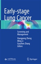 Min Li, Ming Li, Guozhen Zhang, Xiangpeng Zheng - Early-stage Lung Cancer