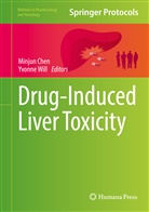 Minju Chen, Minjun Chen, Will, Will, Yvonne Will - Drug-Induced Liver Toxicity