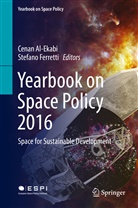 Cena Al-Ekabi, Cenan Al-Ekabi, Ferretti, Ferretti, Stefano Ferretti - Yearbook on Space Policy 2016