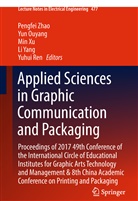 Yu Ouyang, Yun Ouyang, Yuhui Ren, Min Xu, Min Xu et al, Li Yang... - Applied Sciences in Graphic Communication and Packaging