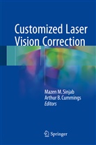 B Cummings, B Cummings, Arthur Cummings, Arthur B. Cummings, Maze M Sinjab, Mazen M Sinjab... - Customized Laser Vision Correction