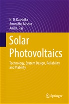 N Kaushika, N D Kaushika, N. D. Kaushika, N.D. Kaushika, Anuradh Mishra, Anuradha Mishra... - Solar Photovoltaics