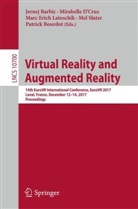 Jernej Barbic, Patrick Bourdot, Mirabell D'Cruz, Mirabelle D'Cruz, Marc Erich Latoschik et al, Marc Erich Latoschik... - Virtual Reality and Augmented Reality
