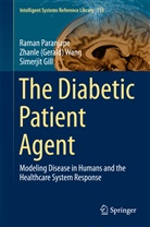Simer Gill, Simerjit Gill, Rama Paranjape, Raman Paranjape, Zhanle (Gerald Wang, Zhanle (Gerald) Wang - The Diabetic Patient Agent