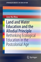 Zane Ma Rhea - Land and Water Education and the Allodial Principle