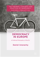 Daniel Innerarity - Democracy in Europe