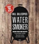 Bill Gillespie - Bill Gillespies Watersmoker