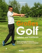 Detlef Stronk - Großes Golf spielen und trainieren