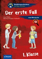 Martina Burghart-Vollhardt, Anemone Fesl, Anni Mohn, Martina Burghart-Vollhardt - Der erste Fall