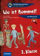 Martina Burghart-Vollhardt, Anemone Fesl, Anni Mohn, Martina Burghart-Vollhardt - Wo ist Bommel?