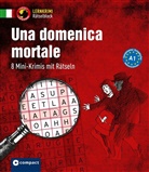 Alessandra Felici Puccetti - Una domenica mortale