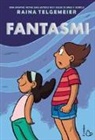 Raina Telgemeier - Fantasmi