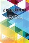 Angela Bailey, Cathy Fyock, Kevin Williamson - Evolution of Human Resources