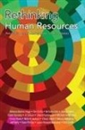 Rebecca Barnes-Hogg, Cathy Fyock, Cathy D Fyock, Kevin Williamson, Kevin M Williamson - Rethinking Human Resources