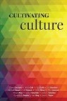 Dawn Cacciotti, Cathy Fyock, Kevin Williamson - Cultivating Culture