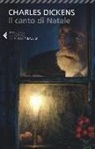 Charles Dickens, B. Amato - Il canto di Natale