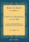 Horatio B. Hackett - Christian Memorials of the War