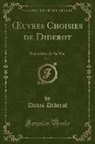 Denis Diderot - OEuvres Choisies de Diderot, Vol. 1