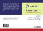 Nino Bochorishvili, Nin Lomsadze, Nino Lomsadze - Blended Learning an Educational Challenge
