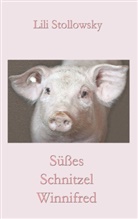 Lili Stollowsky - Süßes Schnitzel Winnifred