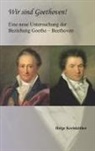 Helge Kreisköther, Helge Kreisköther - Wir sind Goethoven!