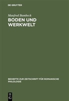 Manfred Bambeck - Boden und Werkwelt