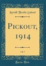 Lowell Textile School - Pickout, 1914, Vol. 9 (Classic Reprint)