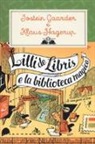 Jostein Gaarder, Klaus Hagerup, T. Bredesen - Lilli de Libris e la biblioteca magica