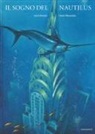 David Almond, U. Wiesmüller - Il sogno del Nautilus
