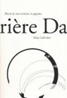 Dany Laferrière - Diario di uno scrittore in pigiama