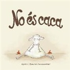 Mark Sommerset, Rowan Sommerset - No és caca
